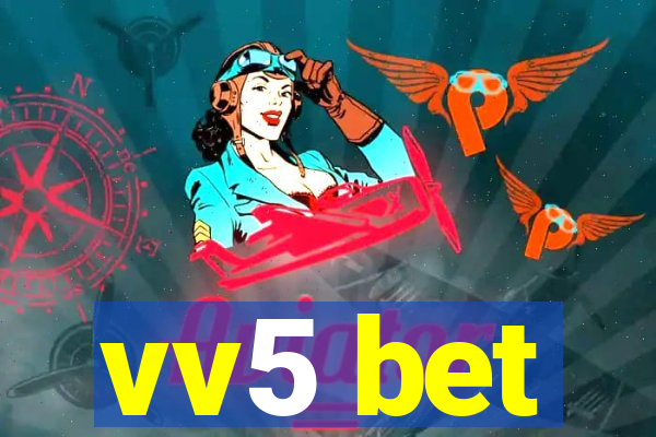 vv5 bet